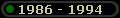 1986 - 1994