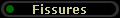Fissures