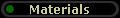 Materials
