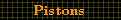 Pistons