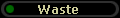 Waste 