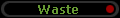 Waste 